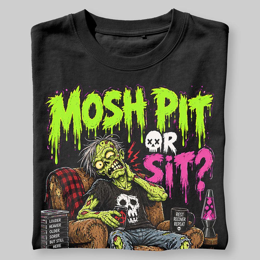 Mosh Pit Or Sit Funny Graphic Black Unisex T-Shirt