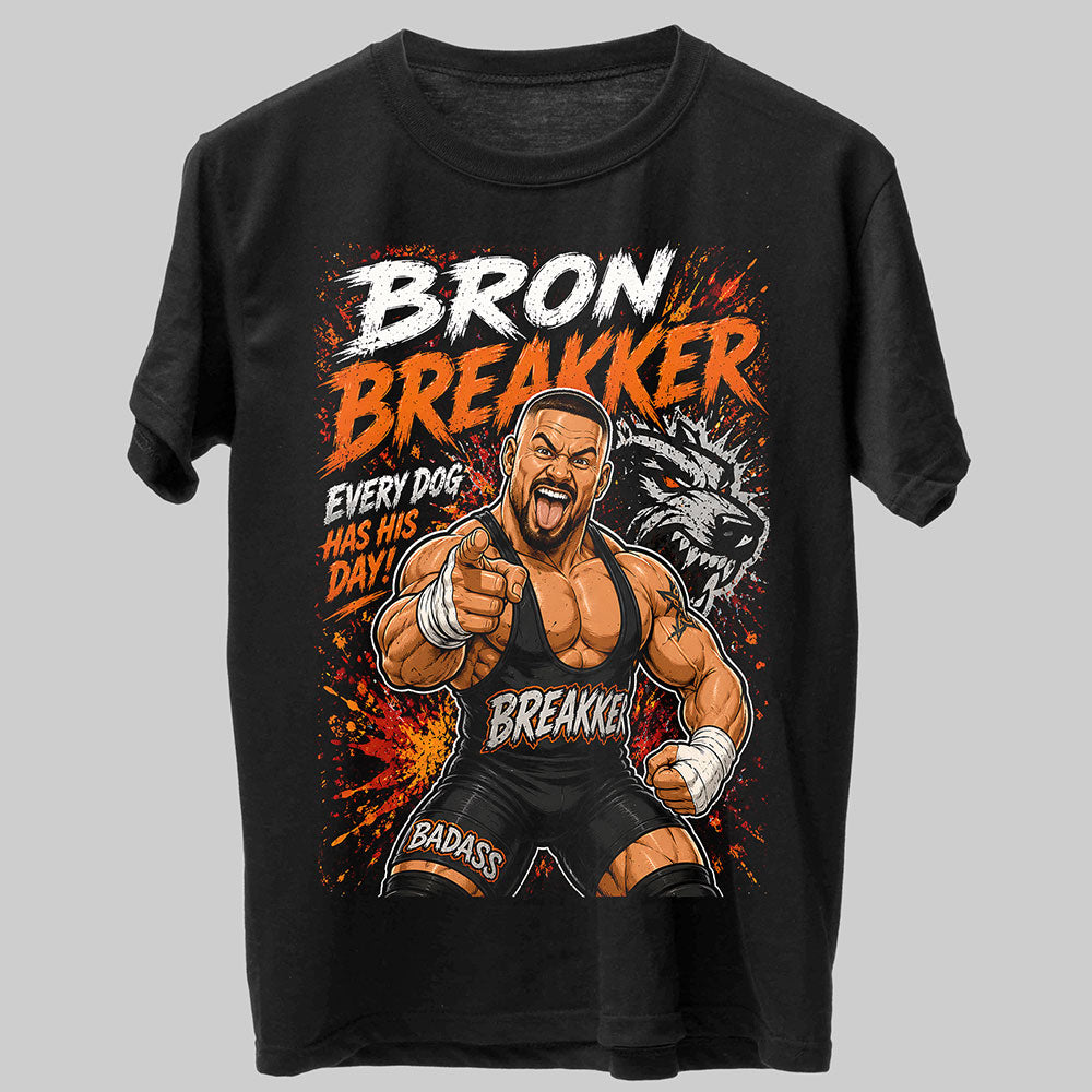 Bron Breakker BADASS WWE Wrestling Black Unisex T-Shirt