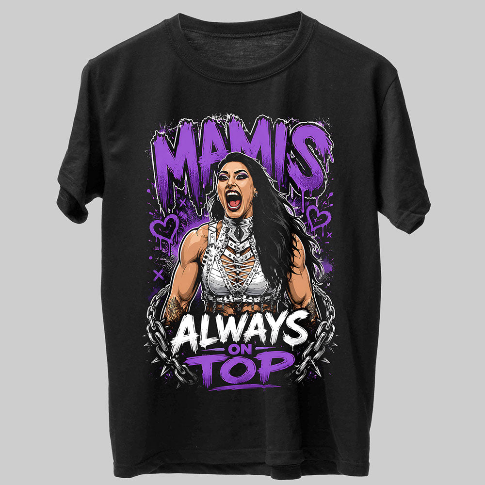 Rhea Ripley Mamis Always On Top WWE Wrestling Black Unisex T-Shirt