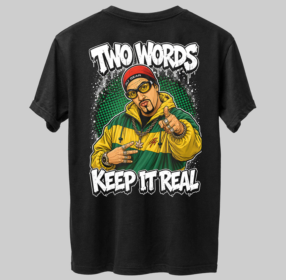 Ali G Keep It Real Funny Graphic Black Unisex T-Shirt